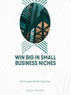 cover image of Win Big In Small Business Niches